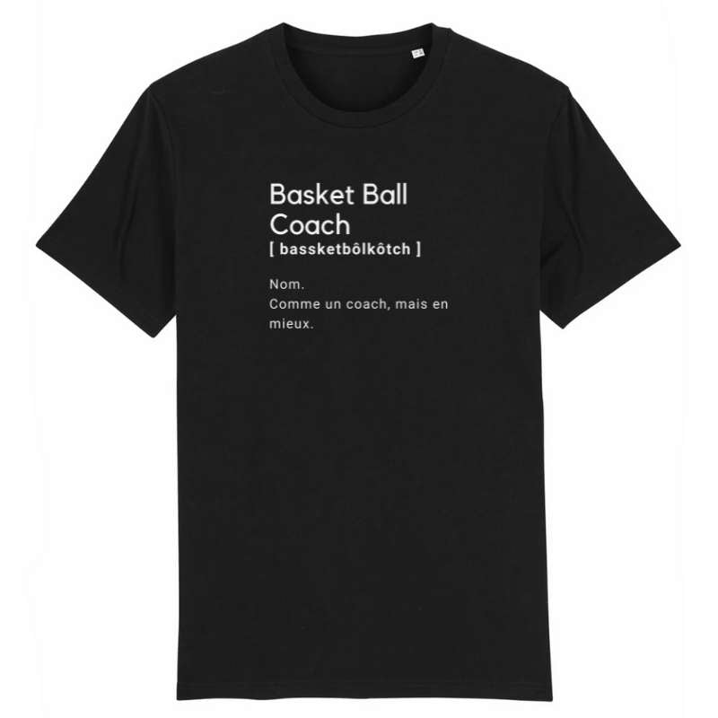 Tshirt basket ball Noir homme pour basketteur avec visuel design basketball coach definition humour TeeShirt Hommes basketteurs coachs Taille XS S M L XL 2XL 3XL 4XL 5XL