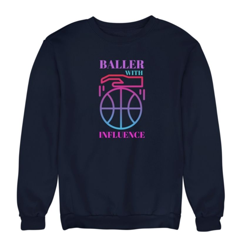 Sweat à col rond basketball Bleu Marine Femme pour basketteuse avec visuel design Basket Ball Baller With Influence Lifestyle Sweatshirt pour Femmes basketteuses Taille XS S M L XL 2XL 3XL 4XL 5XL existe en blanc et en Noir
