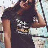 T-shirt basket Lifestyle modèle noir avec illustration lettrage Basket Ball Make All Your Swishes Come true sur mannequin Femme Tee Shirt Femmes basketteuses Tailles S M L XL 2XL 3XL blanc bleu marine