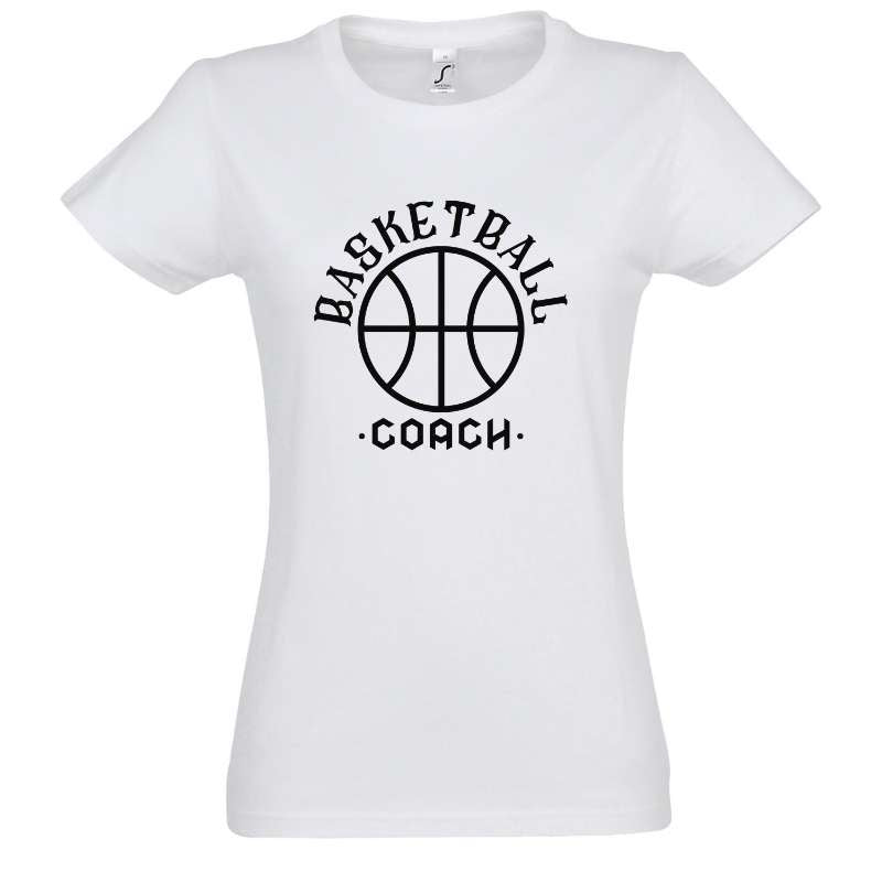 Teeshirt basket ball Blanc femme pour basketteuse avec visuel design basketball coach TeeShirt Femmes basketteuses coachs Tailles S M L XL 2XL 3XL existe en bleu marine et en noir