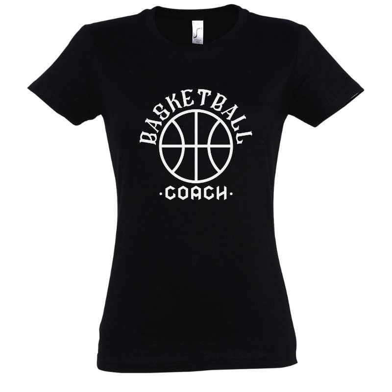 Tshirt basket ball Noir femme pour basketteuse avec visuel design basketball coach TeeShirt Femmes basketteuses coachs Tailles S M L XL 2XL 3XL existe aussi en bleu marine et en blanc