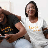 T-shirt Basketball Geek Gamer modèle blanc sur t-shirt homme et noir sur  version fille avec écrit slam Dunk en couleur orange sur mannequin Fille Tee Shirt Femme basketteuse Tailles S M L XL 2XL 3XL